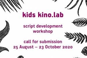 Kids Kino.Lab Call For Submission Opens! Submit Your Project!