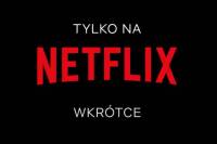 Netflix Commissions New Polish Feature Films