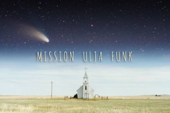 Mission Ulja Funk by Barbara Kronenberg, credit: In Good Company