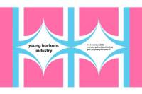 Young Horizons Industry Opens New Chapter and Announces Official Selection 2023