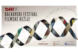 Inaugural Edition of Balkan Film Directing Festival to Kick Off in Belgrade