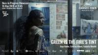 "Green is the Fire's Tint" heads to Cannes Docs 2026
