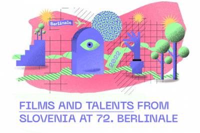 FNE at Berlinale 2022: Slovenian Film in Berlin - Vimarsana News