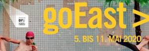 Presenting the 20th Edition of goEast &ndash; Festival of Central and Eastern European Film  (May 5-11, 2020)