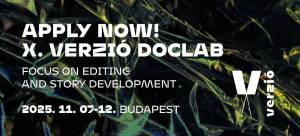 Call for Applications: Verzió DocLab 2025 — 10th Edition
