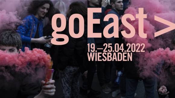 22nd goEast – A First Look at Programme Highlights for the Next Festival Edition