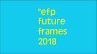 FNE at KVIFF 2018: EFP's Future Frames