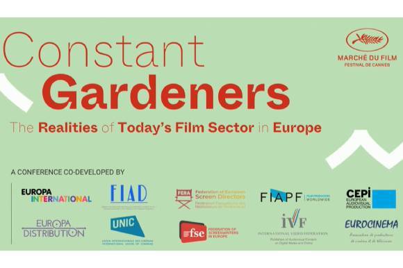 FERA in #Cannes2022 STATEMENT - Constant Gardeners: The Realities of Today’s Film Sector in Europe