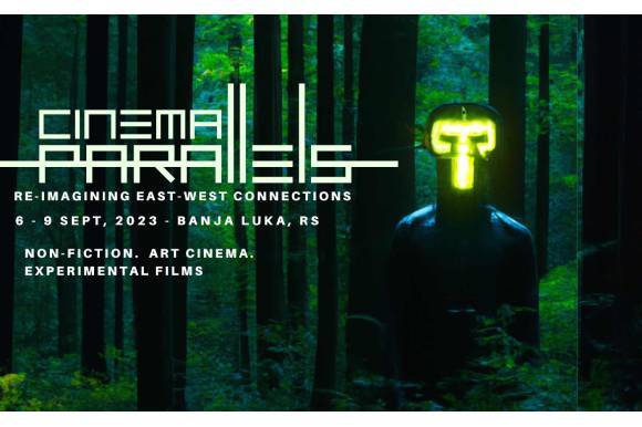 The upcoming 4to edition of Cinema Parallels film festival takes place in Banja Luka, Bosnia-Herzegovina from September 6th to 9th