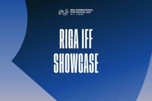 RIGA IFF SHOWCASE 2023 Announces Selected Projects