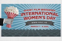 Short Film Weekend: International Women’s Day on HAVC’s Website